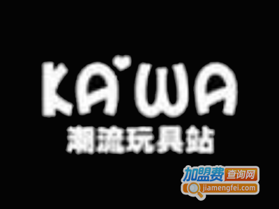 kawa动漫加盟费