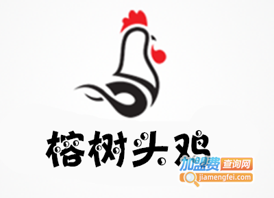 榕树头鸡加盟费