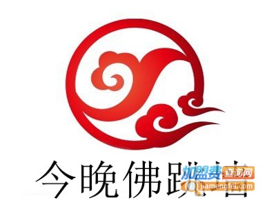 今晚佛跳墙加盟费