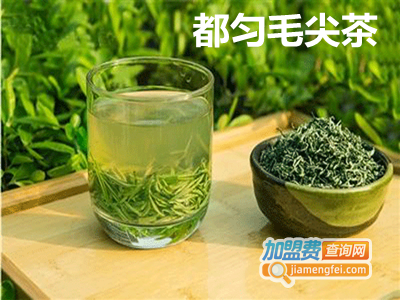 都匀毛尖茶加盟费