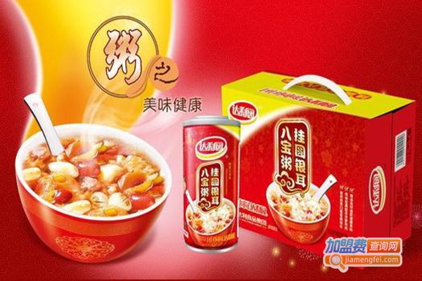 达利园八宝粥加盟费