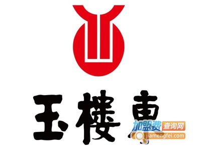 玉楼东酒家加盟费