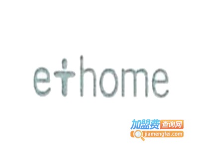 ethome智家智能家居加盟费