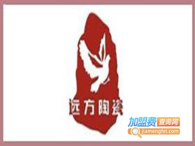 远方陶瓷加盟