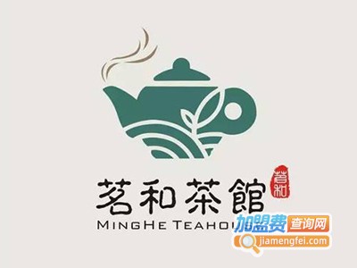 茗和茶馆加盟