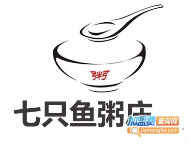 七只鱼粥庄加盟费