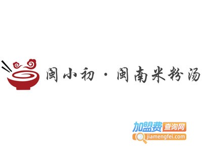 闽小初·闽南米粉汤加盟费