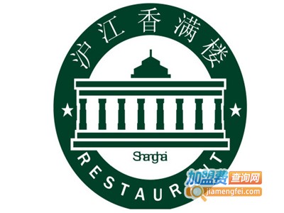 沪江香满楼加盟