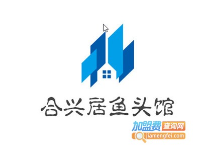 合兴居鱼头馆加盟