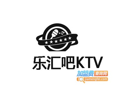 乐汇吧KTV加盟费