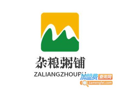 杂粮粥铺加盟费