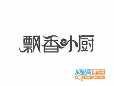 飘香小厨加盟费